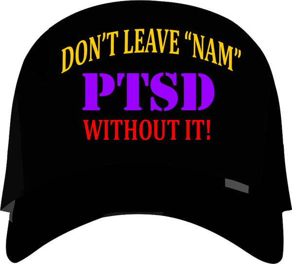 PTSD - Don't Leave Nam Without It - Black Cap