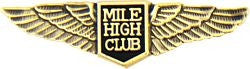 Mile High Club Pin - (1 1/4 inch)