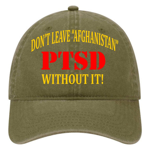 PTSD - Don't Leave Afghanistan Without It - OD Green